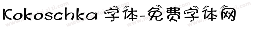 Kokoschka 字体字体转换